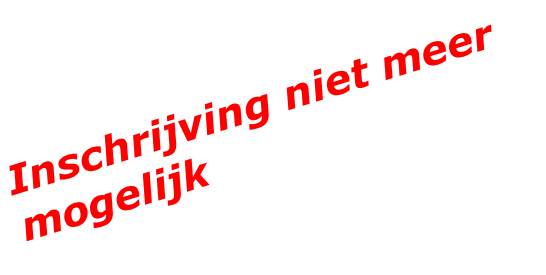 Inschrijving niet meer mogelijk